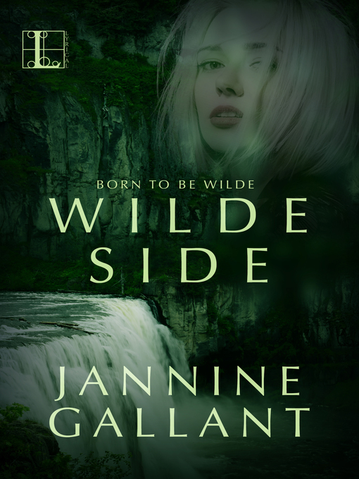 Title details for Wilde Side by Jannine Gallant - Available
